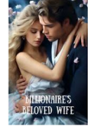 Billionaire’s Beloved Wife