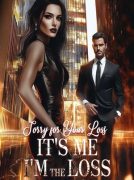 Sorry for Your Loss It's Me I'm the Loss